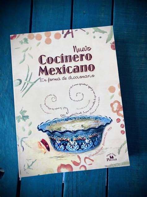 Nuevo Cocinero Mexicano En Forma De Diccionario