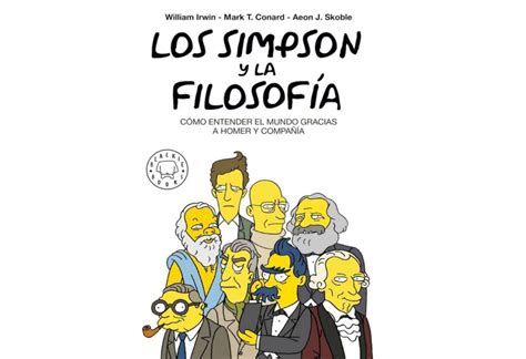 El Libro Los Simpson Y La Filosof A De Qu Va