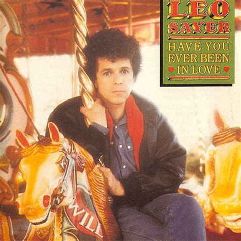 Car Tula Frontal De Leo Sayer Have You Ever Been In Love Portada