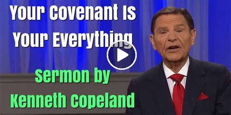 Kenneth Copeland April 15 2020 Sermon Your Covenant Is Your Everything