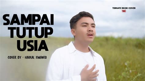 Haikal Iswanto Sampai Tutup Usia Cover Angga Candra Youtube