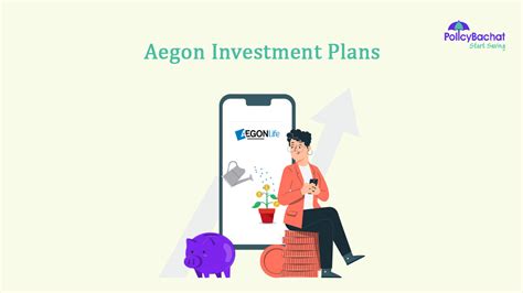 Best AEGON Investment Plans In India 2024 PolicyBachat