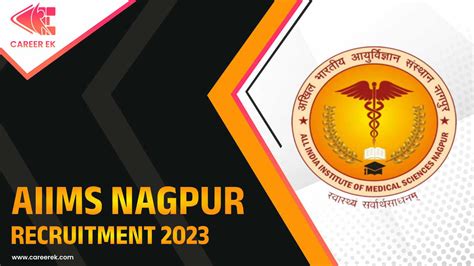 AIIMS Nagpur Recruitment 2023 Notification OUT Now Apply 3055 Nursing