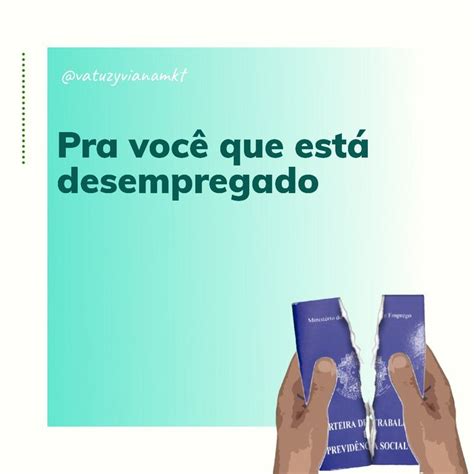 Pra Voc Que Est Desempregado Social