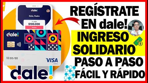 Cómo Registrarse En Dale Ingreso Solidario Paso A Paso Fácil Y Rápido Desde Celular O Pc