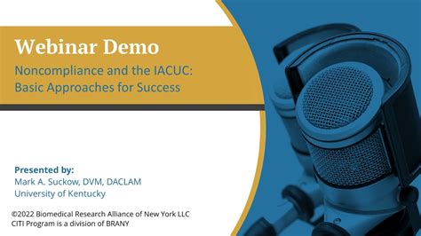 Citi Program Webinar Demo Noncompliance And The Iacuc Basic