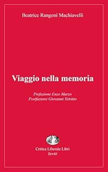 Viaggio Nella Memoria Italian Edition EBook Rangoni Machiavelli