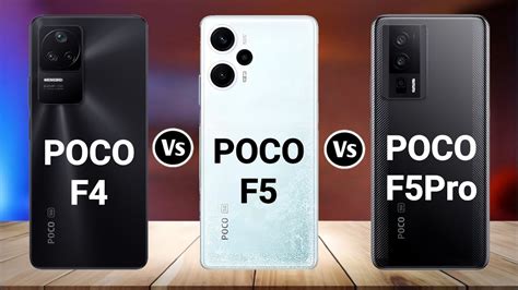 Poco F4 Vs Poco F5 Vs Poco F5 Pro Youtube