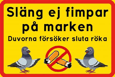 Släng ej fimpar på marken Happyprint se