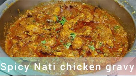 Welcome To Bro Tasty Kitchen Spicy Nati Style Chicken Gravy Youtube