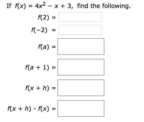 Solved If F X 4x2 X 3 Find The Following A F 2 B