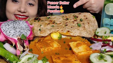 Uncut Mukbang‼️😉eating Paneer Butter Masala🥵 Paratha🤤 Dragon Fruit Ll