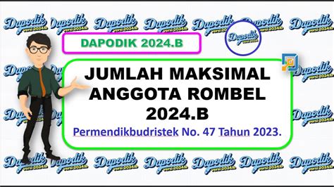 Dapodik B Jumlah Maksimal Anggota Rombel Siswa Perkelasnya