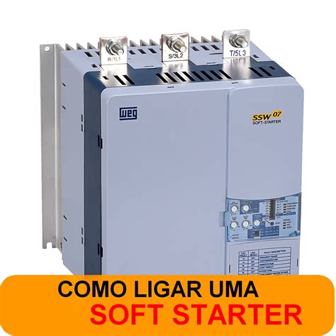 Como ligar um soft starter Ensinando Elétrica Dicas e Ensinamentos