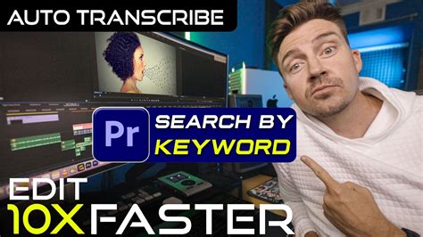 Premiere Pro Speech To Text Auto Transcription SEARCH FOOTAGE FAST