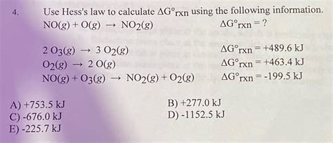 Solved Use Hesss Law To Calculate Δg° ﻿rxn Using The