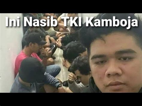 TKI YANG BEKERJA KE KAMBOJA DIIMING IMINGI GAJI TINGGI DAN PROSES MUDAH