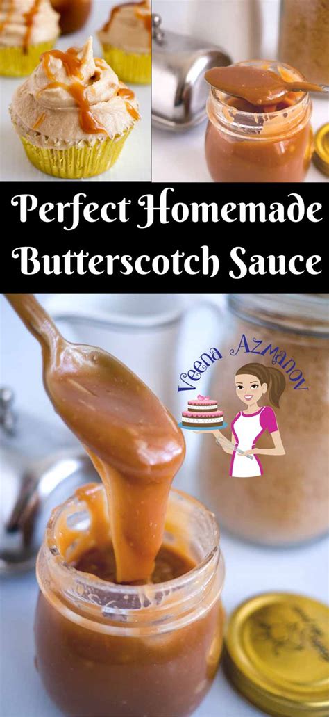 Perfect Homemade Butterscotch Sauce Recipe Video Veena Azmanov