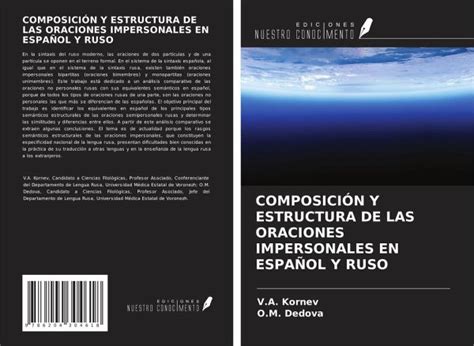 COMPOSICIÓN Y ESTRUCTURA DE LAS ORACIONES IMPERSONALES EN ESPAÑOL Y