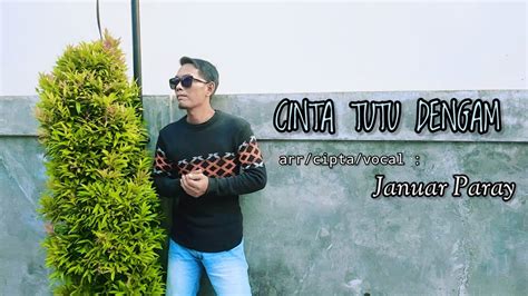 Lagu Dayak Terbaru Cinta Tutu Dengam Januar Paray Official