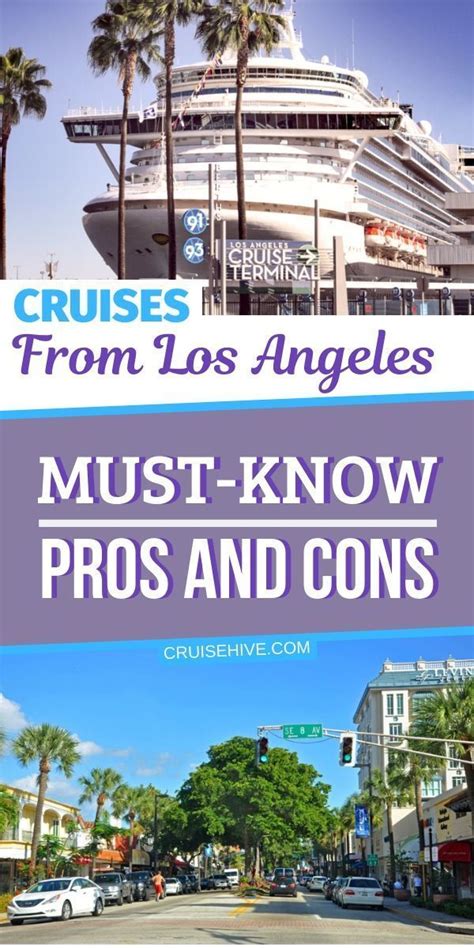 Cruises From Los Angeles Must Know Pros And Cons Cruise Travel