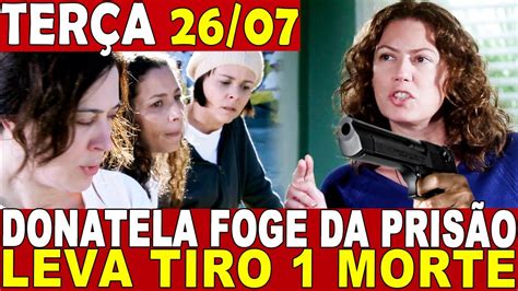 A FAVORITA Capítulo De Hoje 26 07 TERÇA Resumo da novela A FAVORITA