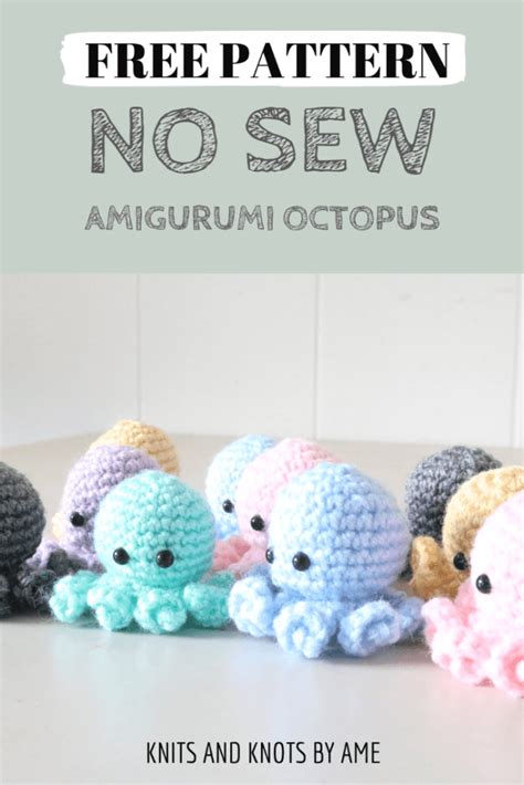 Free No Sew Amigurumi Octopus Pattern Knits And Knots By Ame