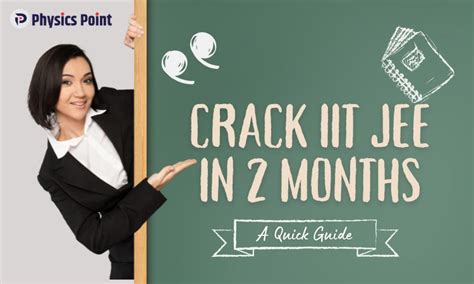 Crack Iit Jee Exam In Months Discover The Secrets Here