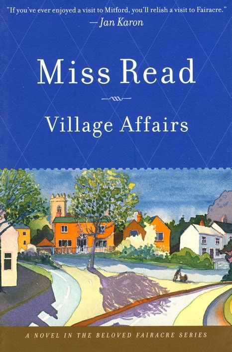 Village Affairs Miss Read 9780618962426