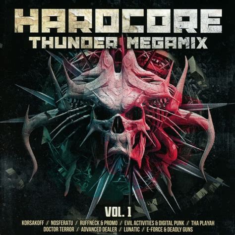 Amazon co jp Hardcore Thunder Megamix Vol 1 ミュージック