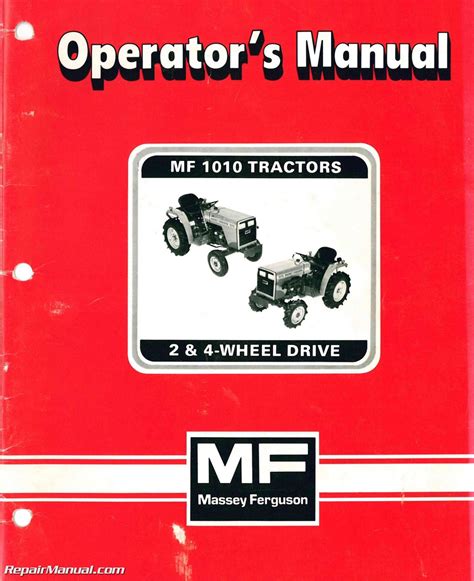 Massey-Ferguson MF 1010 2 & 4 Wheel Tractor Operators Manual