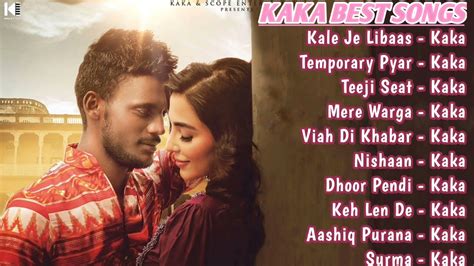 Kaka All Song Kaka Jukebox Kaka Non Stop Best Hits Collection Top