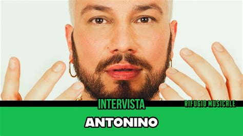 Antonino Intervista Per Il Nuovo Singolo Roma D Estate Rifugio