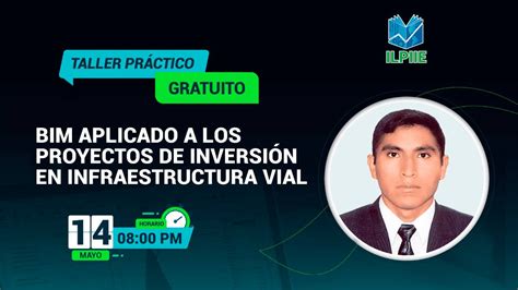 OPTIN ML TA BIM APLICADO A LOS PROYECTOS DE INFRAESTRUCTURA VIAL