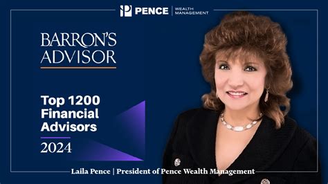 Barrons Recognizes Laila Pence As One Of 2024 Americas Top 1200