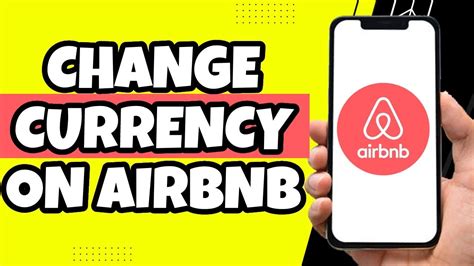 How To Change Currency On Airbnb App Youtube