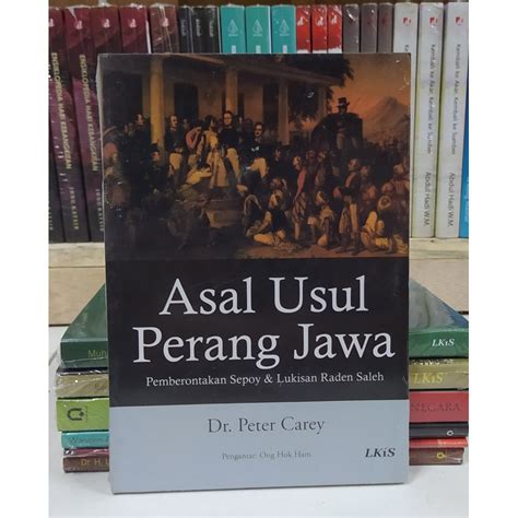 Jual Buku Asal Usul Perang Jawa Pemberontakan Sepoy Lukisan Raden