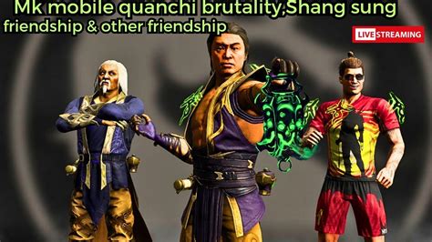 Mk Mobile Live Stream Mk Mobile Quanchi Brutality Mk Mobile Shang TSung