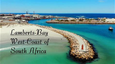 Lamberts Bay Youtube