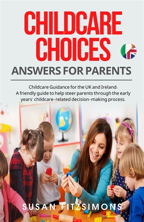 Childcare Choices Answers For Parents A Friendly Guide To Help Steer
