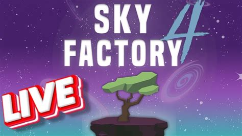 Skyfactory Live Stream Youtube