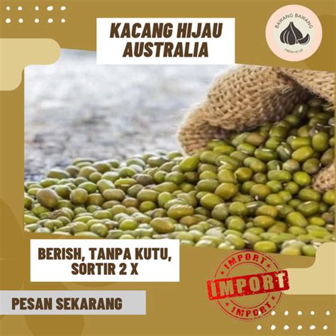 Jual Kacang Hijau Kacang Ijo Import Kg G Import Jakarta Utara