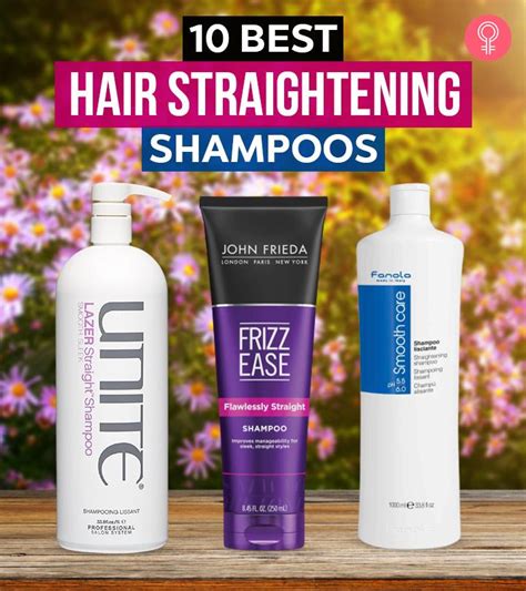 10 Best Hair Straightening Shampoos