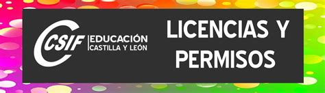 CSIF CSIF INFORMA Cartel De Licencias Y Permisos Totalmente Actualizado