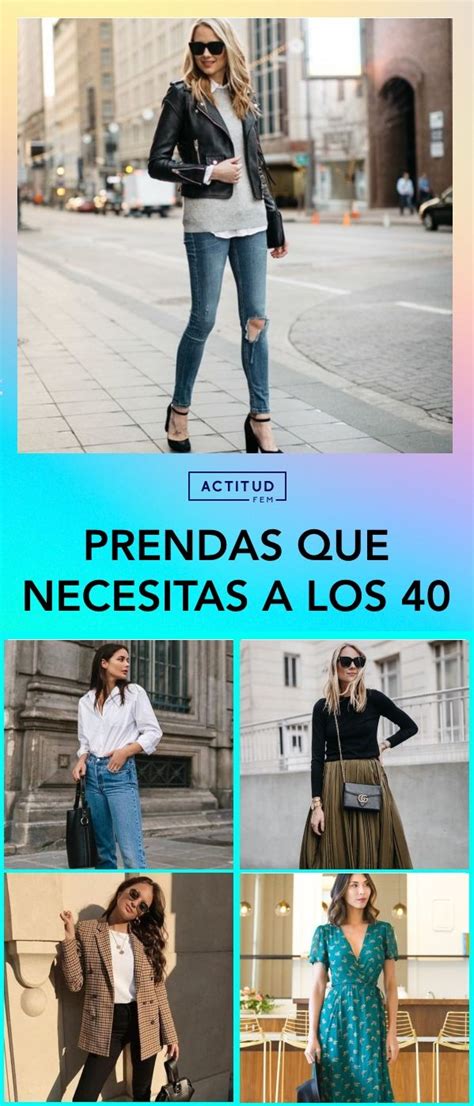 Prendas Que Necesitas A Los Para Verte Moderna Y Sofisticada Artofit