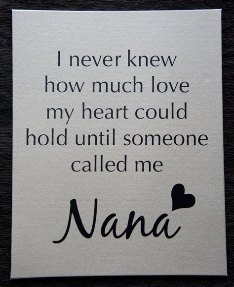 I Love My Nana Quotes Quotesgram
