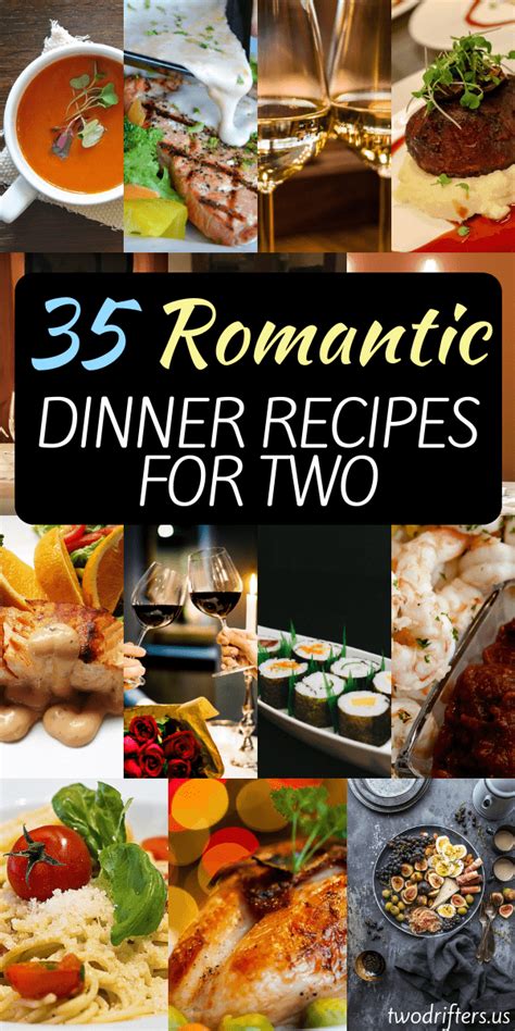 35 Romantic Dinner Recipes For Two That Are Perfect For Date Night