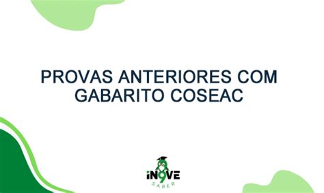 Provas Anteriores Gabarito Coseac Inove Saber