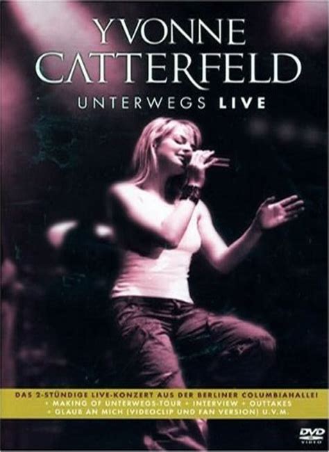 Yvonne Catterfeld Unterwegs Live DVD Hitparade Ch