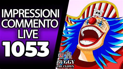 One Piece Rufy Dice Addio Al Cappello Di Paglia Commento Live